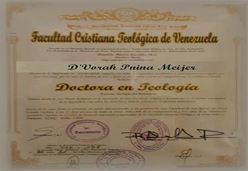 Doctor of Theology diploma for D'Vorah Pnina Meijer from Facultad Cristiana Teológica de Venezuela.